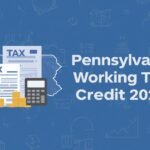Pennsylvania Working Tax Credit 2025 Complete Guide & Calculator